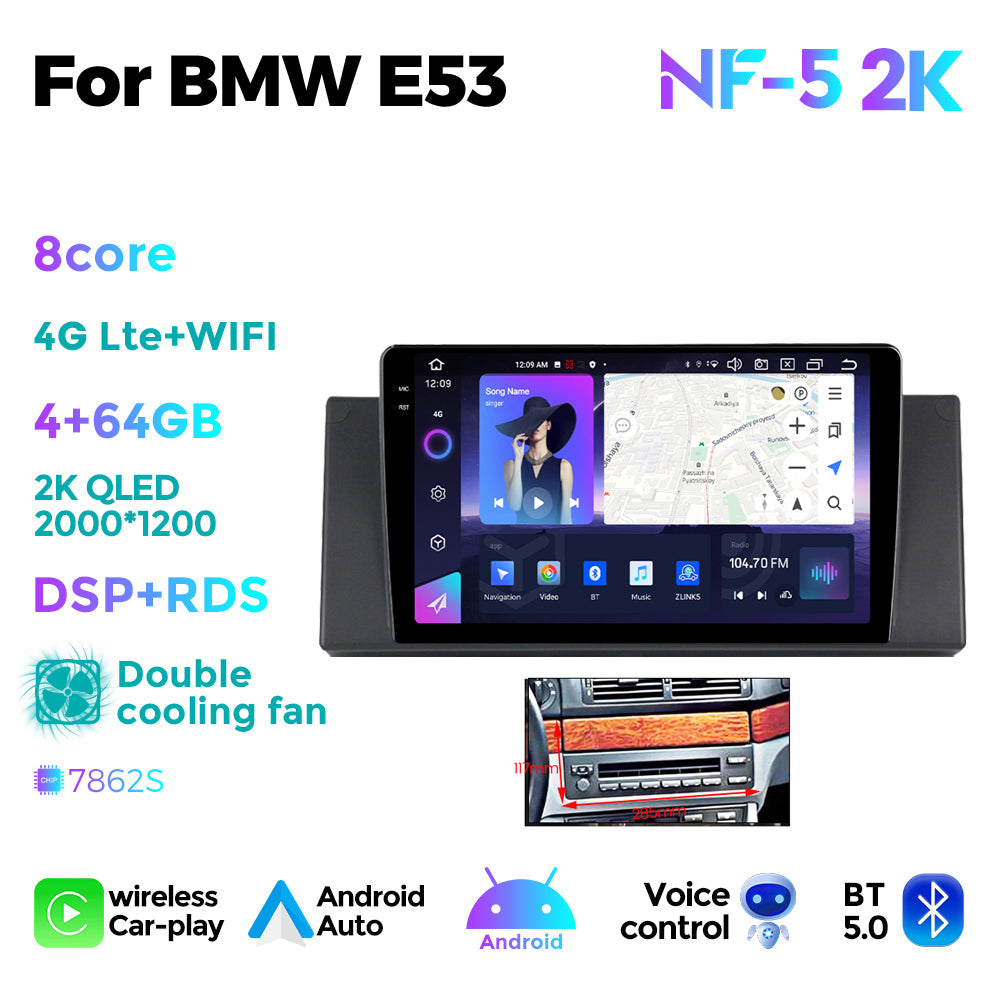 NaviFly NF Series Android 14 8G+256G 2K QLED screen CarPlay Auto DSP RDS 4GLte WIFI For BMW E53 9inch