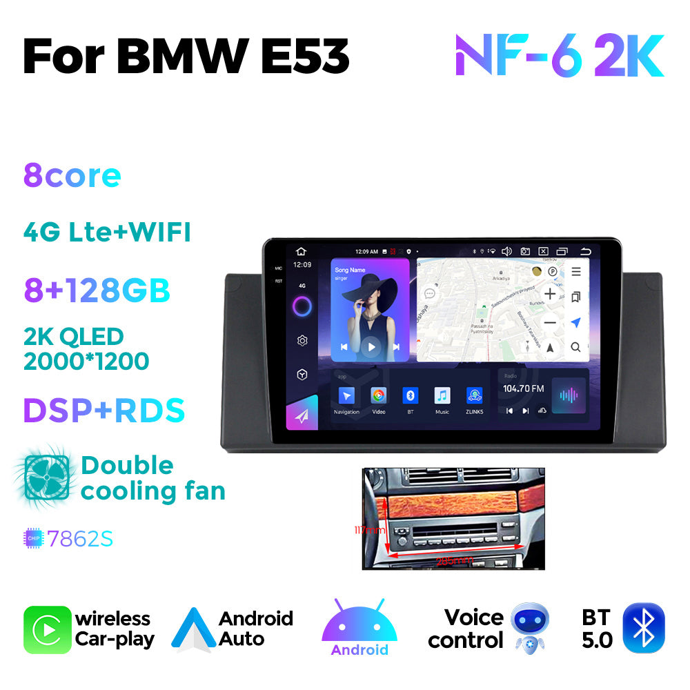 NaviFly NF Series Android 14 8G+256G 2K QLED screen CarPlay Auto DSP RDS 4GLte WIFI For BMW E53 9inch