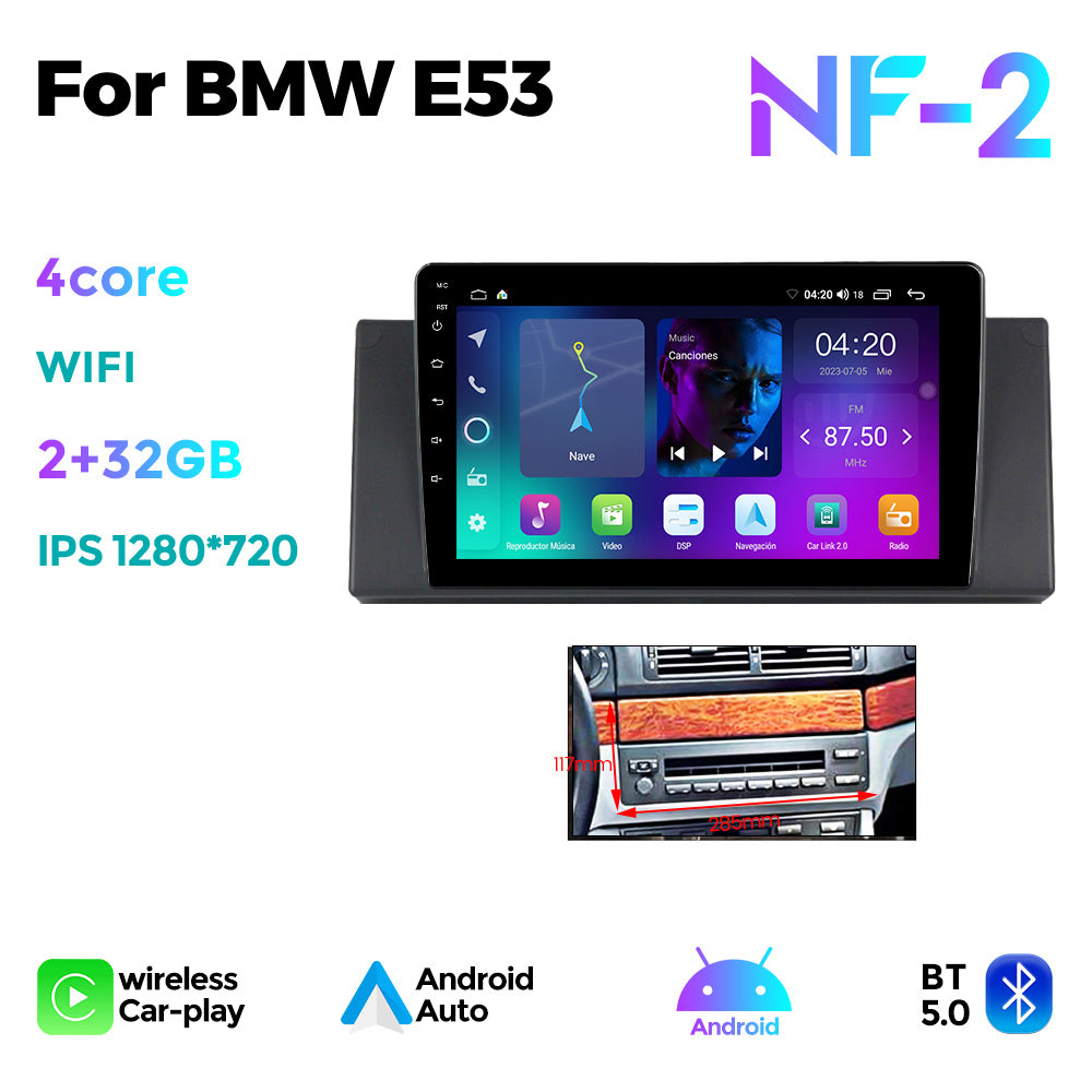 NaviFly NF Series Android 14 8G+256G 2K QLED screen CarPlay Auto DSP RDS 4GLte WIFI For BMW E53 9inch