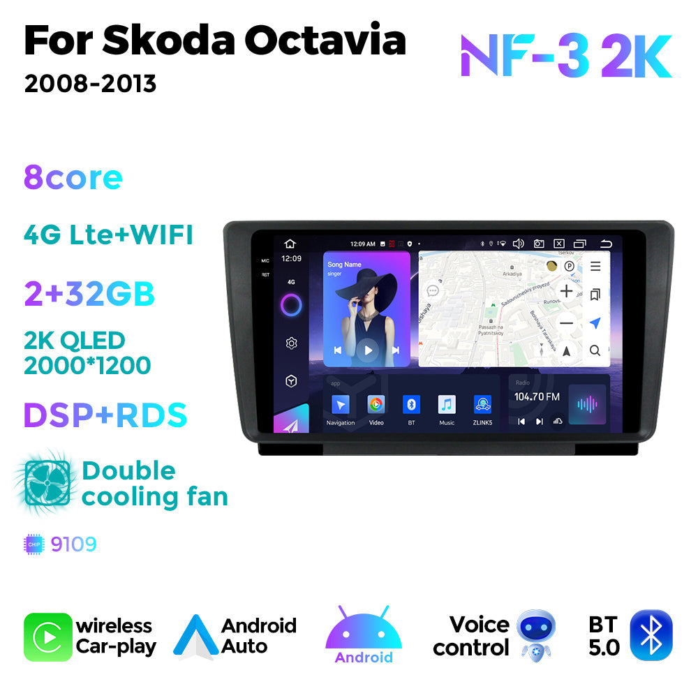 NaviFly NF Series Android 14 8G+256G 2K QLED screen CarPlay Auto DSP RDS 4GLte WIFI For Skoda Octavia 2008-2013 9inch