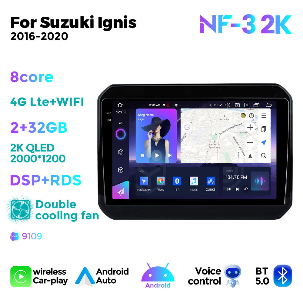 NaviFly NF Series Android 14 8G+256G 2K QLED screen CarPlay Auto DSP RDS 4GLte WIFI For Suzuki Ignis 2016-2020 9inch